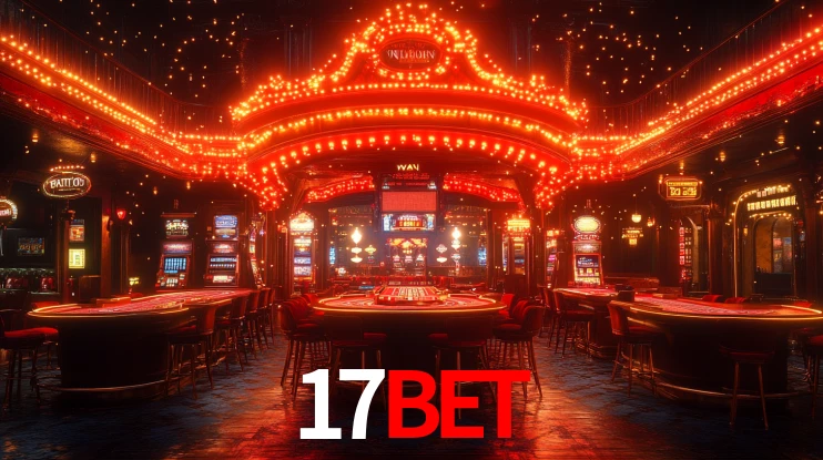 17bet - Melhor plataforma de apostas - 17bet game